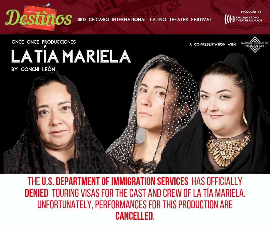 latino theater La Tía Mariela Denied Touring Visa