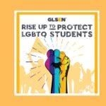 GLSEN: Here’s Why We Love this Organization GLSEN Feature
