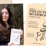 Diving Into Magic Mushrooms With Author Michelle Janikian: From Indigenous Central American Rituals to Modern Use Michwllw Janikian BELatina
