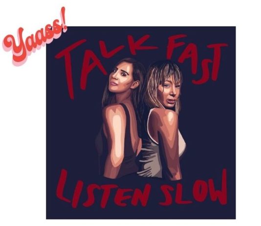 Talk Fast, Listen Slow Is the Latina BFF Podcast You’ve Been Waiting For Talk Fast Listen Slow BELatina