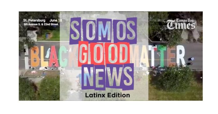BLM Somos Good News Episode 7