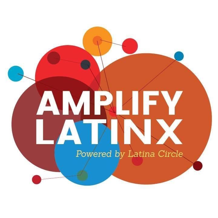 Amplify Latinx BELatina Latinx