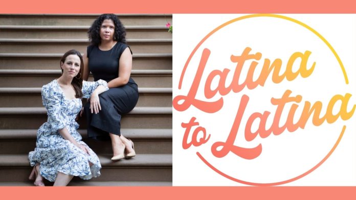 Latina to Latina Podcast BELatina Latinx