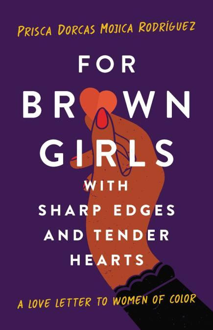 For Brown Girls Dorcas BELatina Latinx Books by Latinas