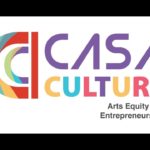 CASA CULTURE, the New Collaborative Development Model That Seeks To Empower Creators of Color in Orlando CASA CULTURE BELatina Latinx