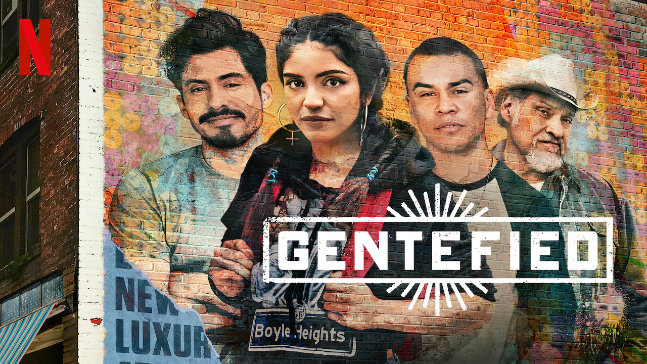 Gentefied TV Series BELatina Latinx