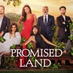‘Promised Land,’ ABC Signature’s Latino Epic Drama to Premiere Jan. 24 Promised Land BELatina Latinx
