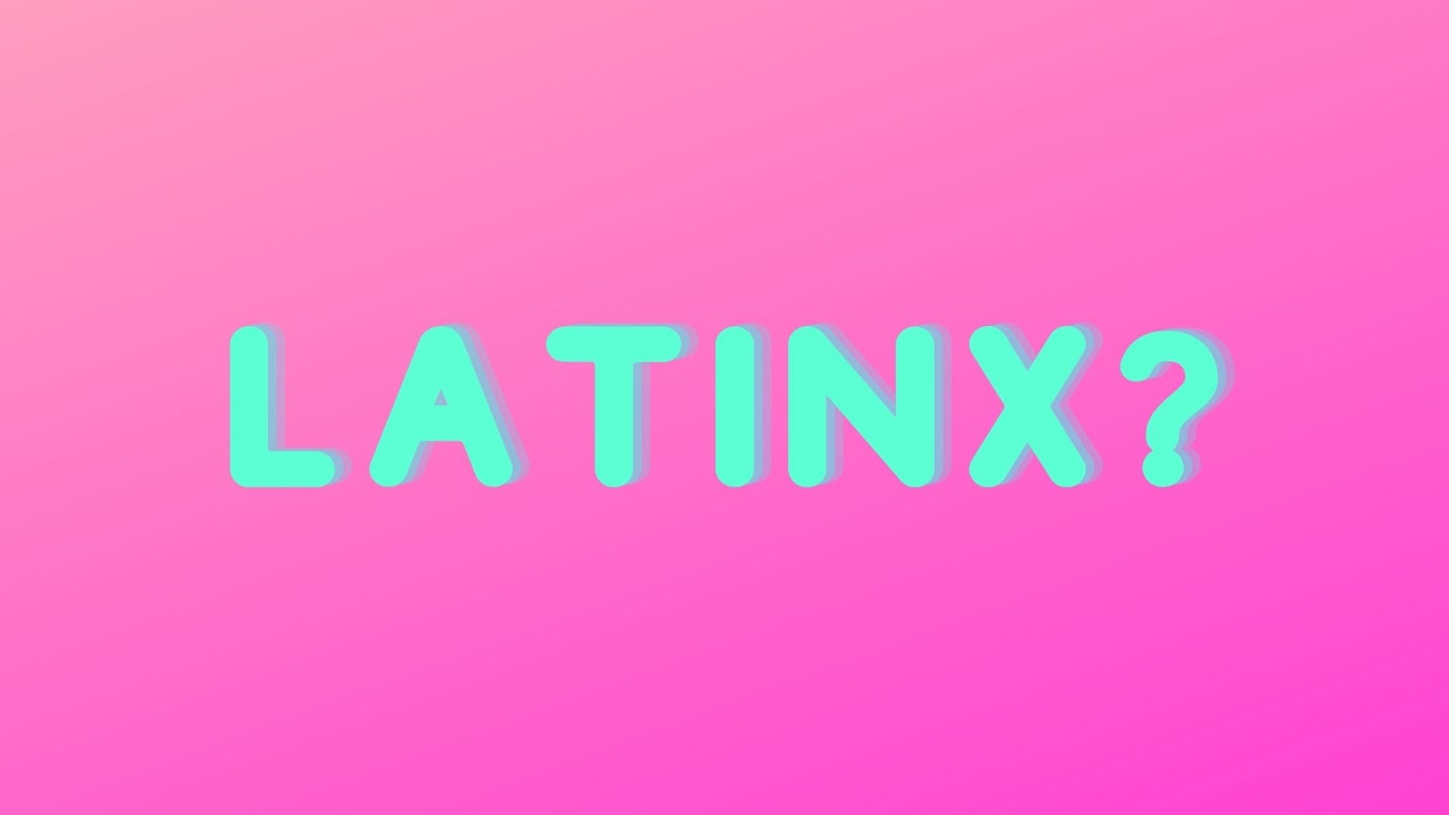 Term Latinx BELatina