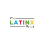 The Latinx House to Return to Sundance with Virtual Programming The Latinx House BELatina Latinx