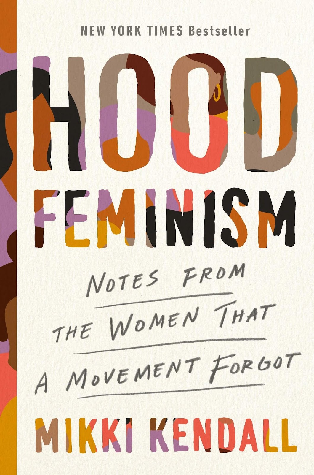 Hood Feminism, by Mikki Kendall BELatina Latinx