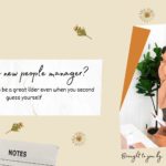 Are You a New People Manager? Here’s How You Can Be a Great Líder Even When You Second Guess Yourself Photo courtesy of BELatina/ Lead Media