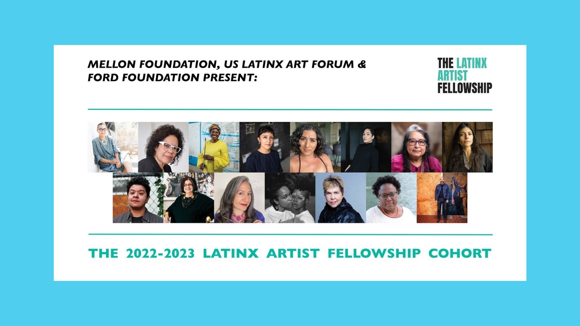 Latinx Artists Fellows BELatina Latinx