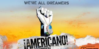 ‘¡Americano!,’ an Off-Broadway Musical by and for DACA Dreamers ¡Americano! Musical BELatina Latinx