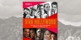 ‘Viva Hollywood’ An Exploration of Latino’s Legacy Hollywood ‘Viva Hollywood’ An Exploration of Latino's Legacy Hollywood belatina latine