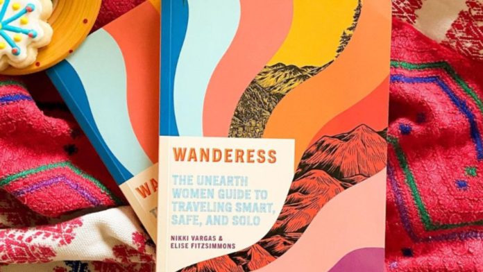 ’Wanderess,’ The Women’s Travel Guide Changing the Way We Embark on Adventures, Was Written by a Latina