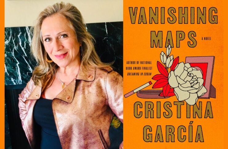 Latina Author Cristina Garcia Uncovers Diasporic Journeys and Struggles in ‘Vanishing Maps’  