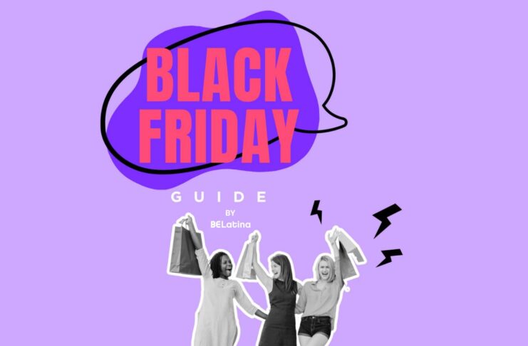 BELatina Black Friday Guide